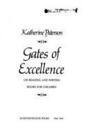 book cover of Gates of Excellence by 캐서린 패터슨