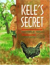 book cover of Kele's secret by Tololwa M. Mollel