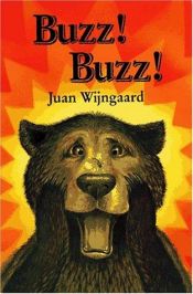 book cover of Buzz! Buzz! by Juan Wijngaard