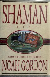 book cover of Shaman by Noah Gordon