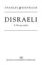 book cover of Disraeli by Stanley Weintraub