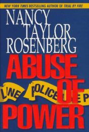 book cover of Abuse of power by Nancy Taylor Rosenberg