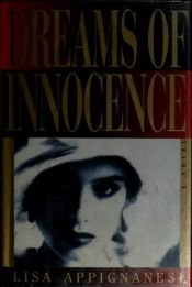 book cover of Dreams of Innocence by Lisa Appignanesi