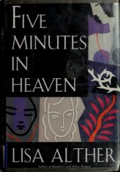 book cover of Five minutes in heaven by Lisa Alther