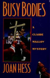 book cover of Busy Bodies (Claire Malloy Mysteries, Book 10) by Joan Hess