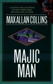 book cover of Majic man by Max Allan Collins