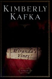 book cover of Mirandas Vines by Kimberly Kafka