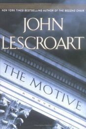 book cover of B071119: DH09 - The Motive (Dismas Hardy) by John Lescroart