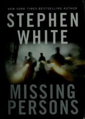 book cover of Missing Persons (Alan Gregory 13) by Stephen White
