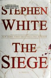 book cover of The Siege AYAT 08 by Stephen White