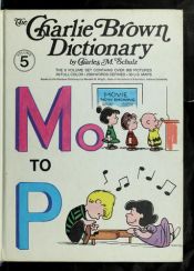 book cover of The Charlie Brown Dictionary - Vol. 7 by Charles Schulz