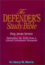 book cover of KJV - Defender's Study Bible by Dr. Henry Morris, Ph.D. by هنري موريس