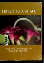 book cover of Listen to a Shape by マーシャ・ブラウン