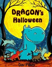 book cover of Dragon's Halloween (Dragons) by Dav Pilkey