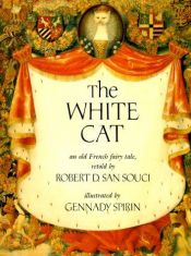 book cover of The White Cat by Robert D. San Souci