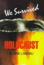 book cover of We Survived the Holocaust by Elaine Landau