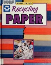 book cover of Recycling Paper (Waste Control) by Judith Condon