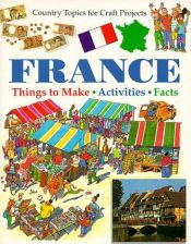 book cover of France (Country Topics for Craft Projects) by Anita Ganeri