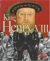 book cover of King Henry VIII (First Book) by Robert Green