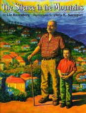 book cover of The silence in the mountains by Liz Rosenberg