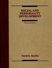 book cover of Social and Personality Development by David R. Shaffer