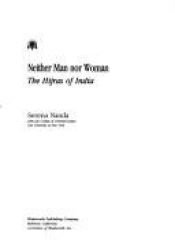 book cover of Neither Man Nor Woman - The Hijras Of India by Serena Nanda