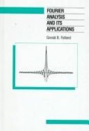 book cover of Fourier Analysis and Its Applications (Wadsworth and Brooks by Gerald B. Folland