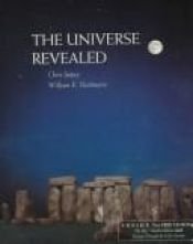 book cover of The Universe Revealed (with TheSky CD-ROM, Non-InfoTrac Version) by Chris Impey