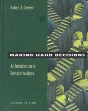 book cover of Making Hard Decisions: An Introduction to Decision Analysis (Business Statistics) by Robert T. Clemen