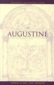 book cover of On Augustine (Wadsworth Philosophers Series) by Sharon Kaye