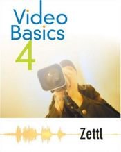 book cover of Video basics 4 by Herbert Zettl