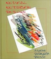 book cover of Neural Network Design ( ) by Martin T. Hagan