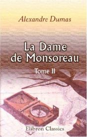 book cover of La Dame de Monsoreau by Aleksander Dumas