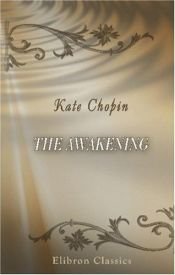 book cover of The Awakening by Kate Chopin