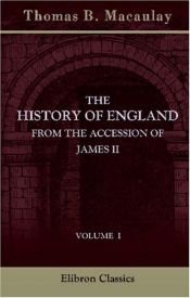 book cover of The History of England (Vol. III) from the accession of James II by Thomas Babington Macaulay, 1st Baron Macaulay