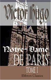 book cover of NOTRE-DAME DE PARIS VOLUME I by วิกตอร์ อูโก