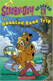 book cover of Scooby-Doo Reader #22: The Haunted Road Trip by Gail Herman