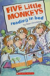 book cover of Five Little Monkeys Reading in Bed (3) by Eileen Christelow