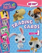 book cover of TRADING CARDS: VOLUME ONE (Littlest Pet Shop) by scholastic
