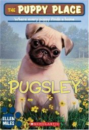 book cover of The Puppy Place: Pugsley by Ellen Miles