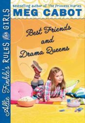 book cover of Best friends and drama queens by מג קאבוט