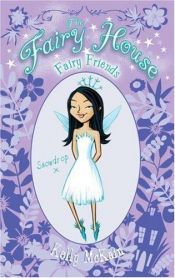 book cover of Fairy Friends (The Fairy House) by Kelly McKain