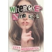 book cover of Wherever Nina Lies by Lynn Weingarten