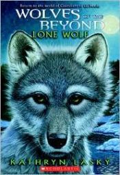 book cover of Lone wolf by Kathryn Lasky