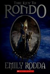 book cover of (Rondo) The Key To Rondo by Emily Rodda