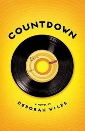 book cover of Countdown (The Sixties Trilogy, 1) by Deborah Wiles