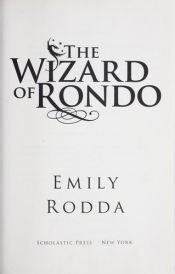 book cover of The Wizard of Rondo (Book Two) by Emily Rodda