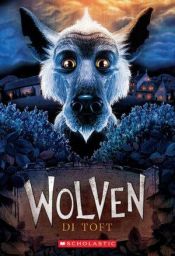 book cover of Wolven by Di Toft