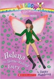 book cover of Helena The Horse-Riding Fairy (Sports Fairies) by Daisy Meadows