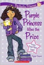 book cover of Purple Princess Wins The Prize by Tracey West